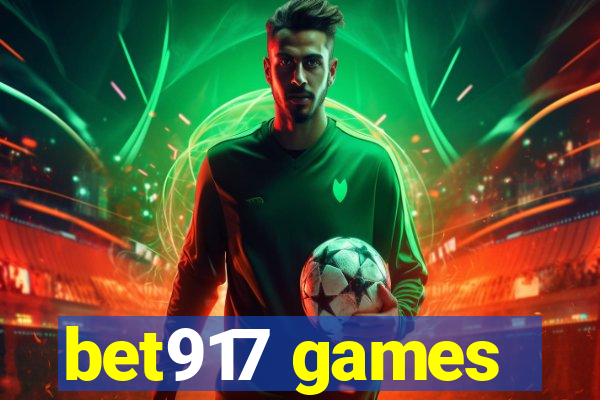 bet917 games